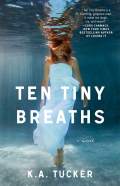 Ten Tiny Breaths (Deset kratkih vdihov)