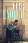 Ever Enough