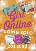 Girl Online Going Solo (Spletna punca na svoji poti)