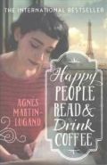 Happy People Read and Drink Coffee (Srečni ljudje berejo in pijejo kavo)