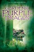 Garden of the Purple Dragon (Vrt vijoličestega zmaja)