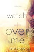 Watch over Me
