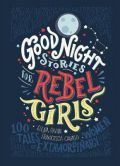 Good Night Stories for Rebel Girls (Zgodbe za lahko noč za uporniške punce)