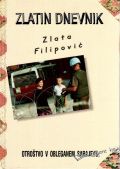 Zlatin dnevnik - otroštvo v obleganem Sarajevu (Zlatin dnevnik - otroštvo v obleganem Sarajevu)