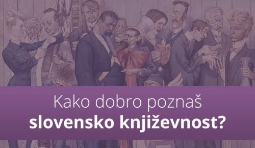 KVIZ: Kako dobro poznaš slovensko književnost?