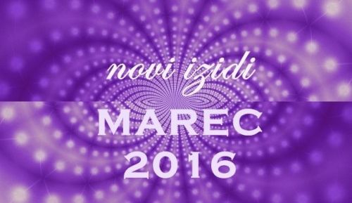 Novi izidi - MAREC 2016